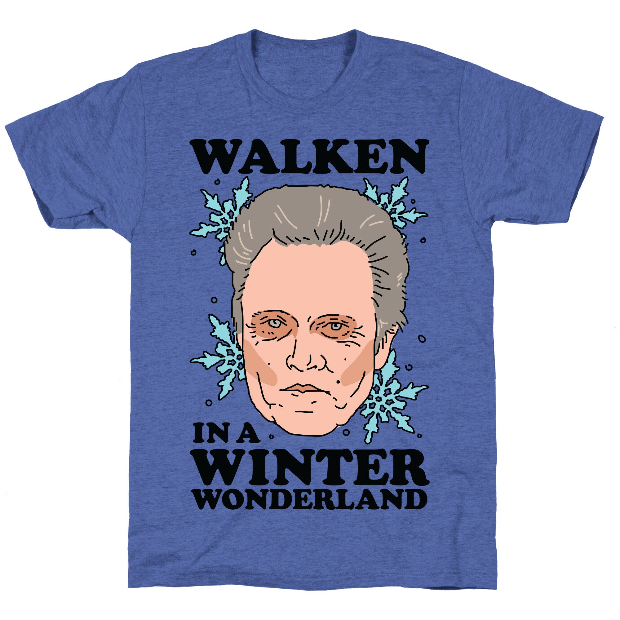 Walken in a Winter Wonderland Unisex Triblend Tee